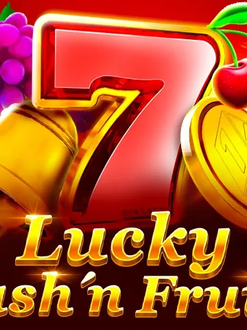 Lucky Cash'n Fruits